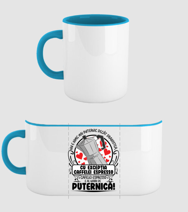 Nu e nimic mai puternic decât dragostea, cu excepția cafelei espresso, cafeaua espresso e al naibii de puternică model albastru deschis pe tricou
