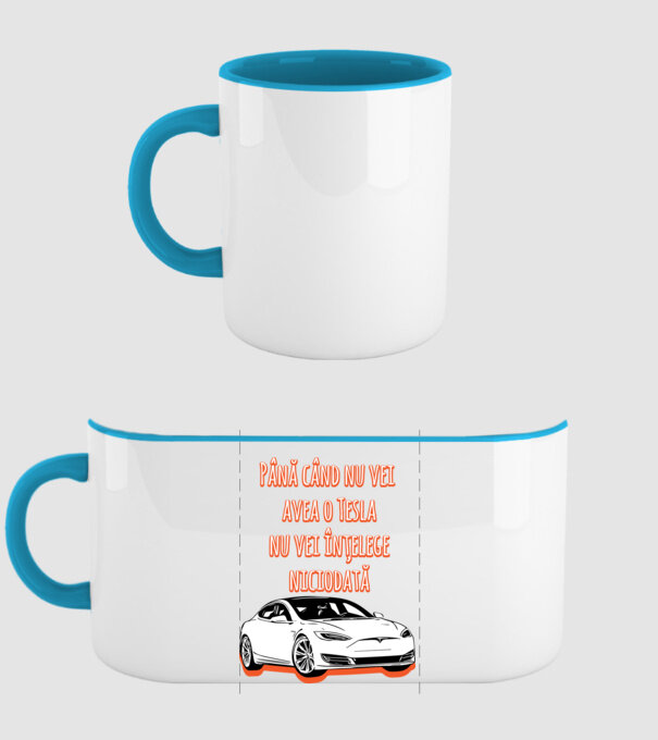 Până când nu vei avea o Tesla nu vei înțelege niciodată model albastru deschis pe tricou