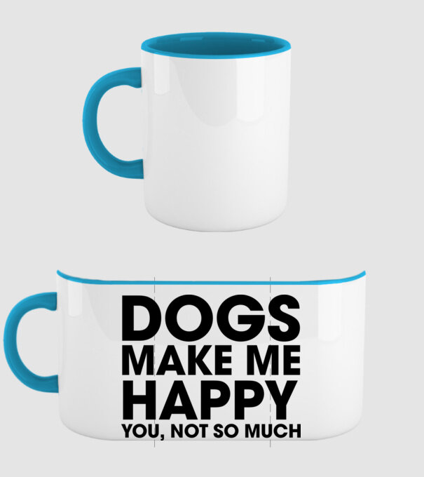 Dogs make me happy model albastru deschis pe tricou