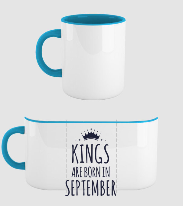 Kings are born in - September model albastru deschis pe tricou