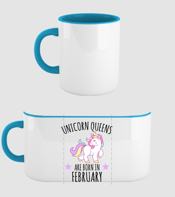 Unicorn queens are born in - February model albastru deschis pe tricou