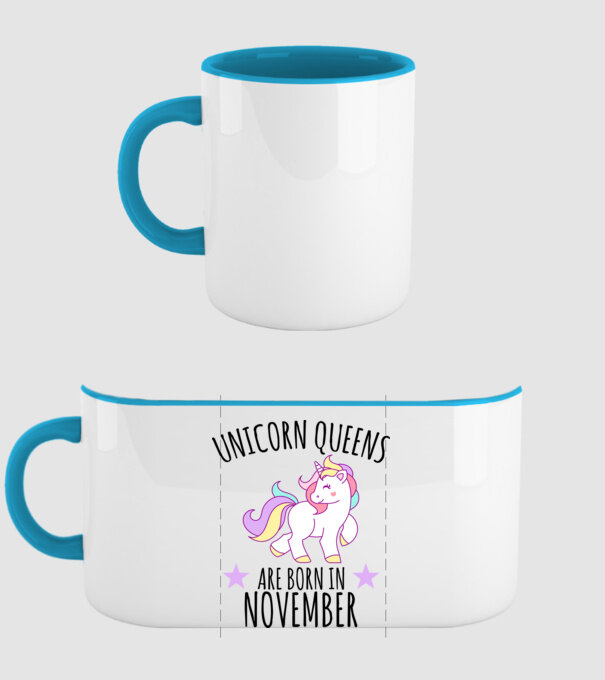 Unicorn Queens are born in - November model albastru deschis pe tricou