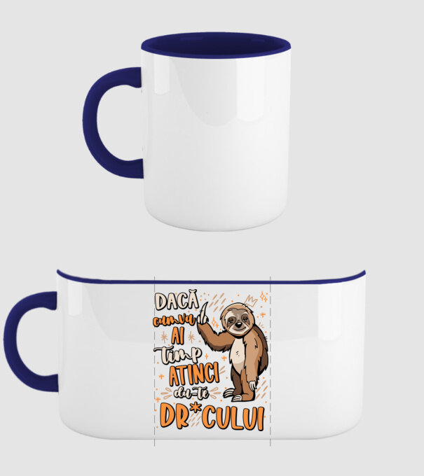 Dacă cumva ai timp, dute dr*cului! model albastru închis pe tricou