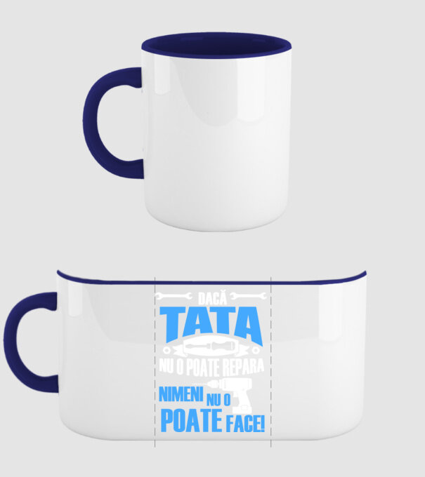 Dacă Tata nu o poate repara, nimeni nu o poate face model albastru închis pe tricou
