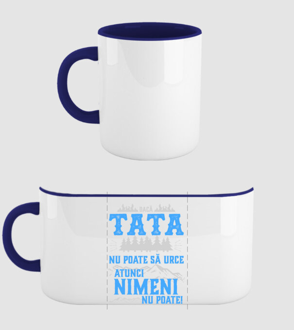 dacă tata nu poate să urce, atunci nimeni nu poate! model albastru închis pe tricou