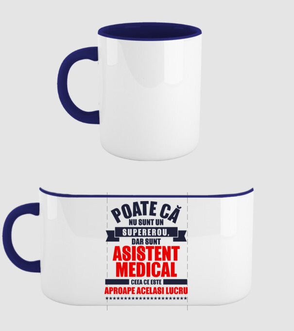 Poate că nu sunt un supererou, dar sunt ASISTENT MEDICAL, ceea ce este aproape același lucru model albastru închis pe tricou