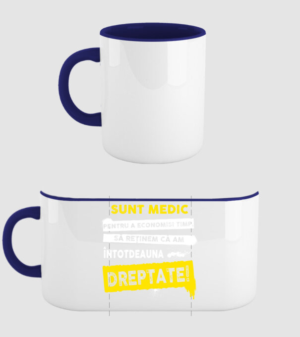 Sunt medic, pentru a economisi timp, să reținem că am întotdeauna dreptate! model albastru închis pe tricou