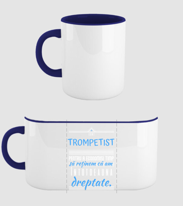 sunt trompetist, pentru a economisi timp, să reținem că am întotdeauna dreptate! model albastru închis pe tricou