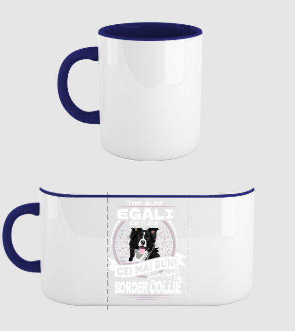 Toți sunt egali, dar numai cei mai buni devin stăpâni de border collie lght model albastru închis pe tricou