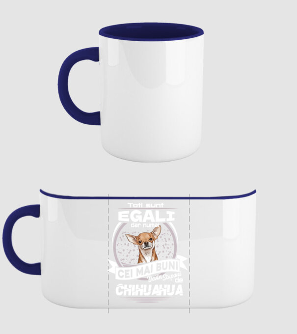 Toți sunt egali, dar numai cei mai buni devin stăpâni de chihuahua lght model albastru închis pe tricou