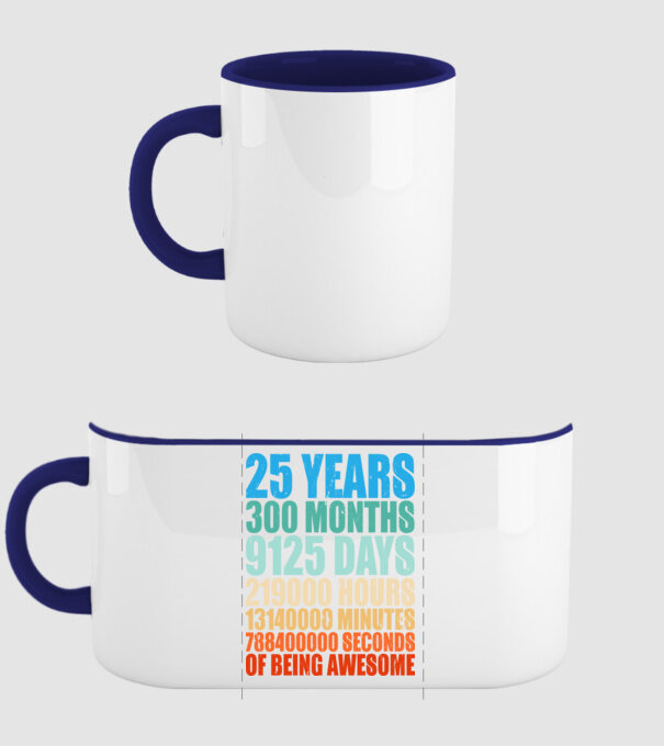 25 years of being awesome model albastru închis pe tricou