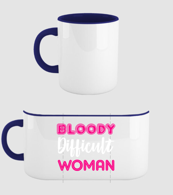 Bloody difficult woman model albastru închis pe tricou