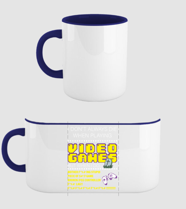 I don't always die when playing video games model albastru închis pe tricou