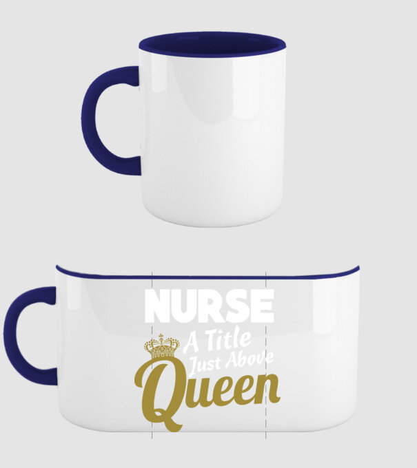 Nurse a title just above Queen model albastru închis pe tricou