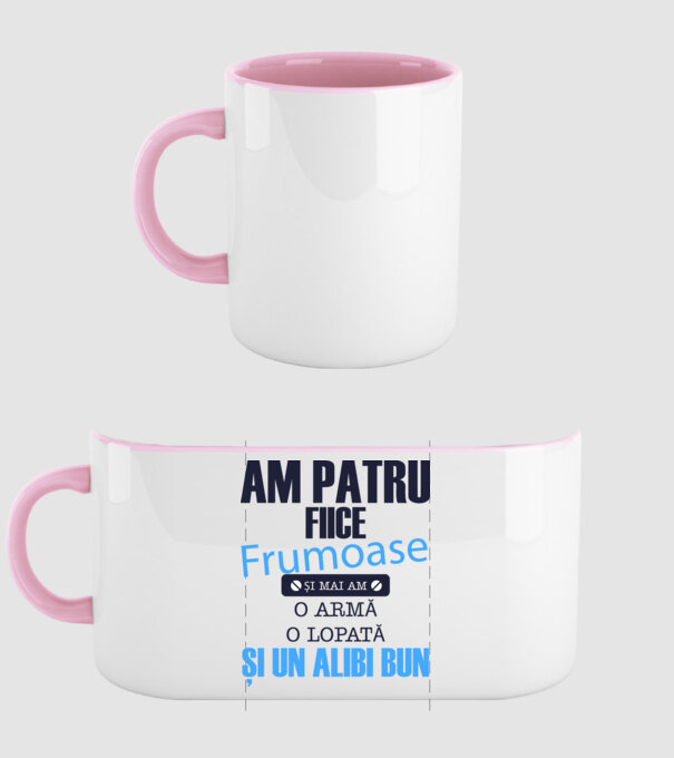 Am patru fiice frumoase și mai am o armă, o lopată și un alibi bun model roz deschis pe tricou