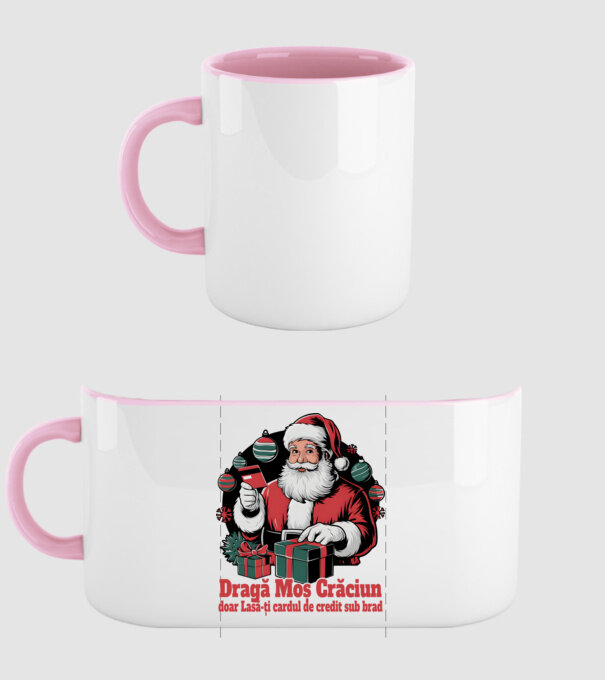 Dragă Mos Crăcium doar Lasă-ți cardul de credit sub brad model roz deschis pe tricou