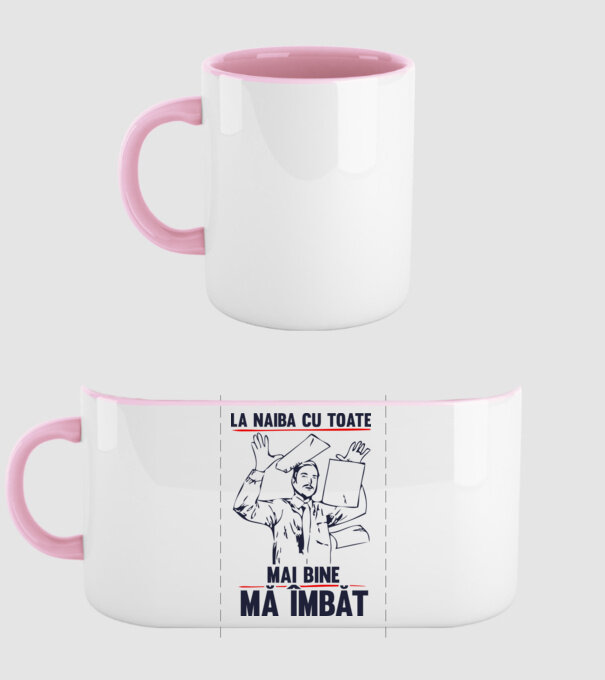la naiba cu toate, mai bine mă îmbăt model roz deschis pe tricou