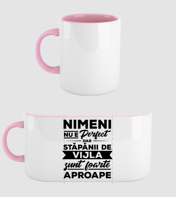 nimeni nu e perfect, dar stăpânii de vijla sunt foarte aproape model roz deschis pe tricou