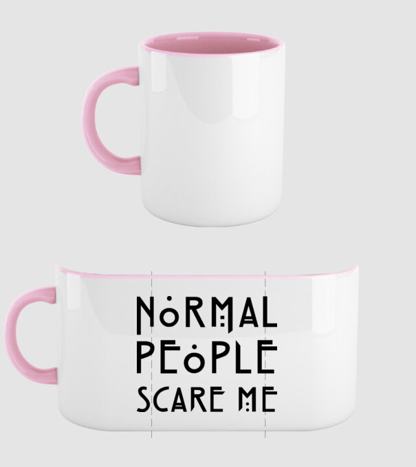 Normal people scare me model roz deschis pe tricou