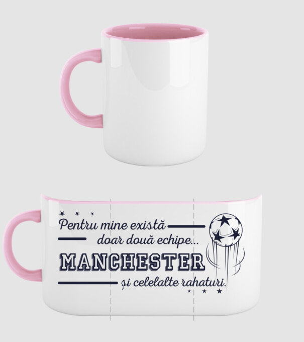 Pentru mine există doar două echipe, Manchester și celelalte rahaturi model roz deschis pe tricou