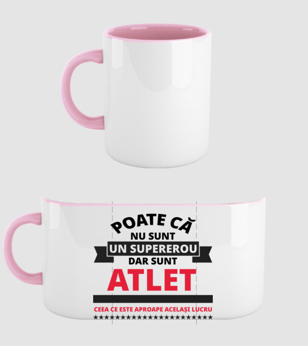 Poate că nu sunt un supererou, dar sunt ATLET, ceea ce este aproape același lucru model roz deschis pe tricou
