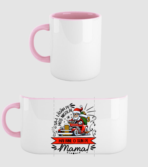 Să-l lăsăm pe Moș Nicolae, mai bine o sun pe mama! model roz deschis pe tricou