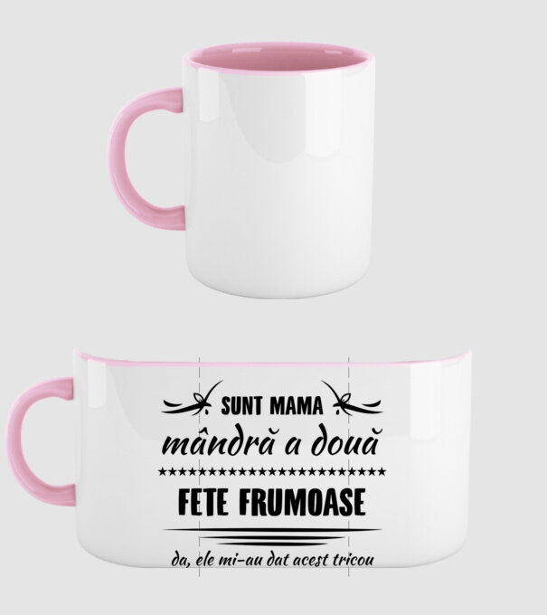 Sunt mama mândră a două fete frumoase - da, ele mi-au dat acest tricou model roz deschis pe tricou