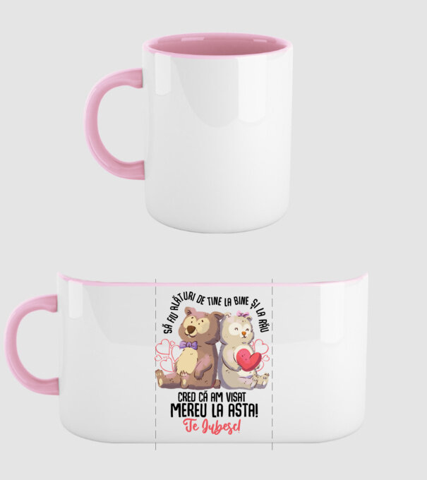 Valentine_Să fiu alături de tine la bine și la rău, cred că am visat mereu la asta  model roz deschis pe tricou