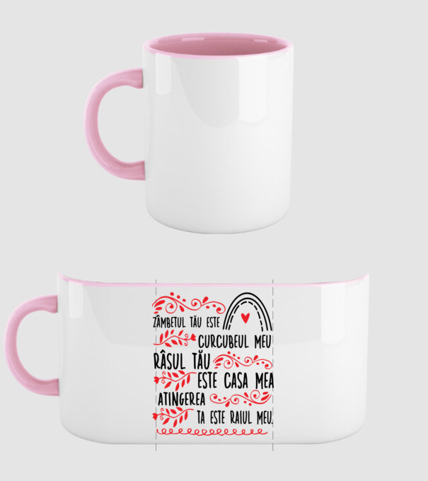 Valentine_Zâmbetul tău este curcubeul meu, râsul tău este casa mea, atingerea ta este raiul meu model roz deschis pe tricou