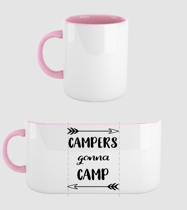 Campers gonna camp model roz deschis pe tricou