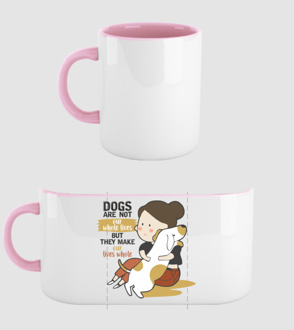 Dogs make our lives whole model roz deschis pe tricou