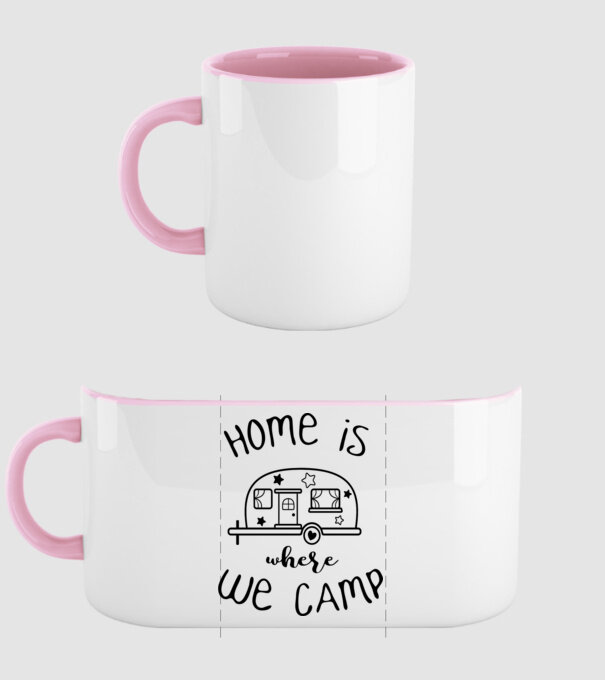 home is where we camp model roz deschis pe tricou