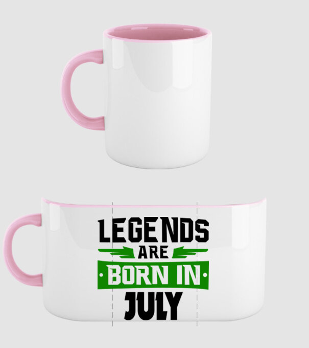 Legends are born in July model roz deschis pe tricou