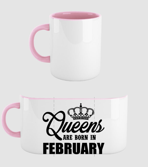 Queens are born in February model roz deschis pe tricou
