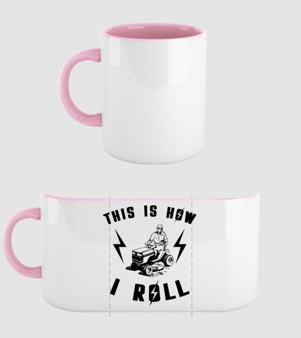This is how i roll model roz deschis pe tricou