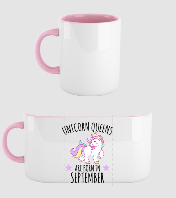 Unicorn queens are born in - September model roz deschis pe tricou