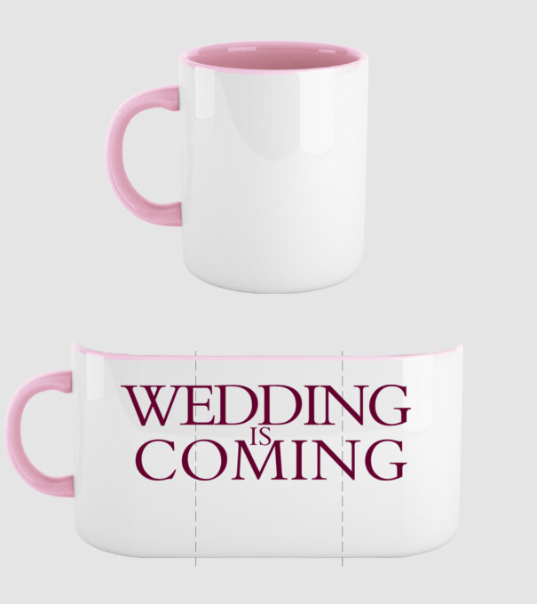 Wedding is coming model roz deschis pe tricou