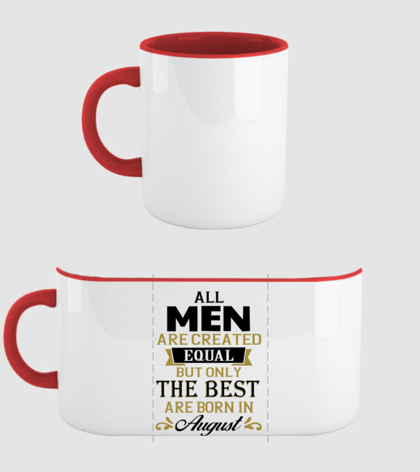 All men created equal but only the beat are born in august model roșu pe tricou