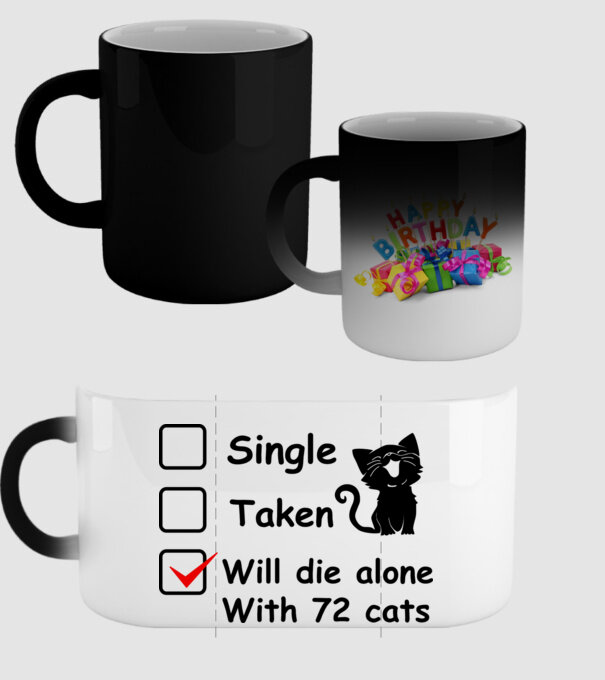 Single taken will die alone with 72 cats model negru pe tricou