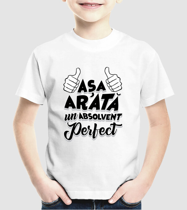 Așa arată un absolvent perfect model alb pe tricou