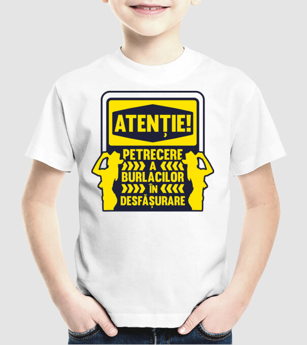 atenție, petrecere a burlacilor în desfășurare model alb pe tricou