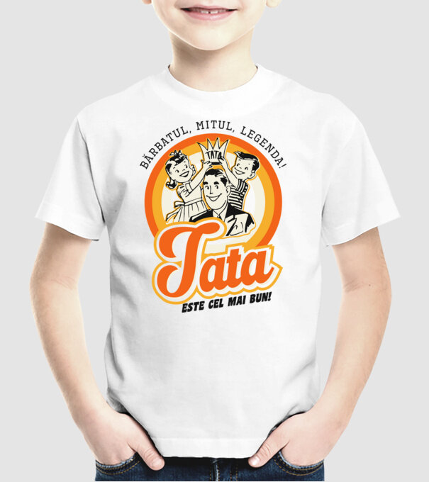Bărbatul, mitul, legenda! Tata este cel mai bun! model alb pe tricou