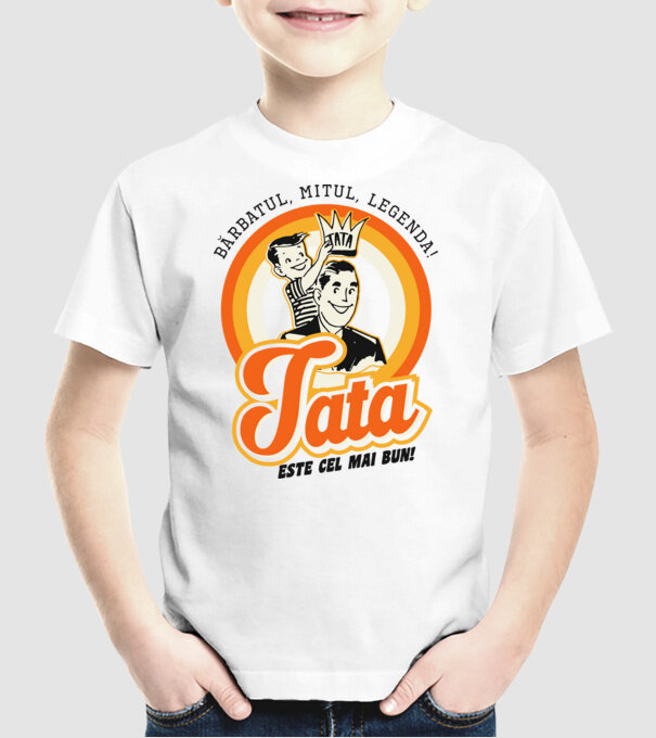 Bărbatul, mitul, legenda! Tata este cel mai bun! model alb pe tricou