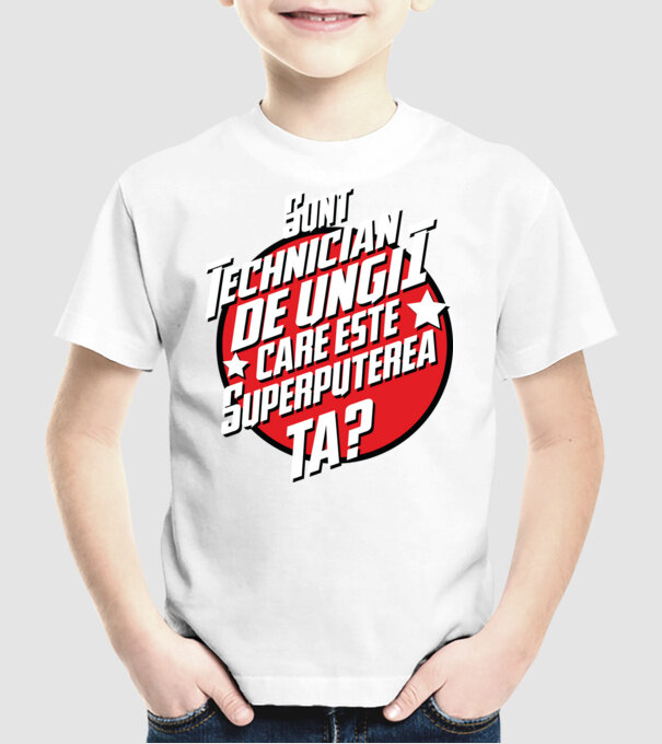 sunt tehnician de unghii, care este superputerea ta? model alb pe tricou