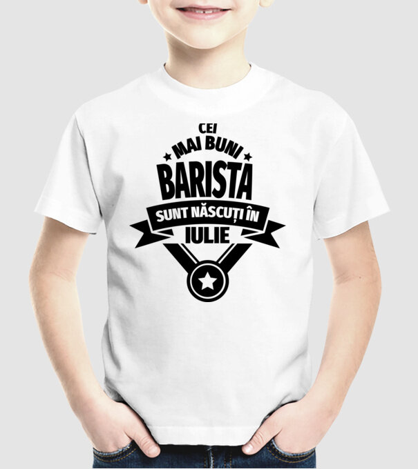 Cei mai buni barista sunt născuți în iulie model alb pe tricou