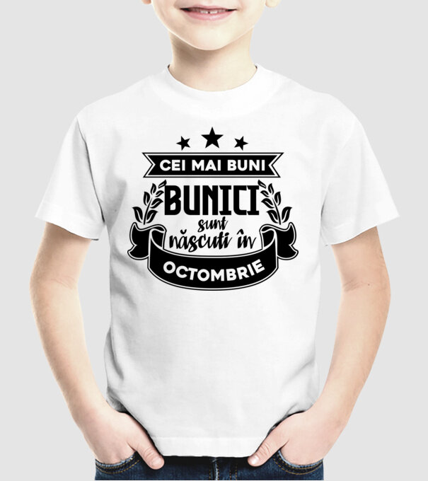 Cei mai BUNI BUNICI sunt născuți în octombrie model alb pe tricou
