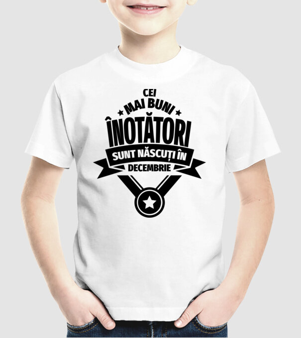 Cei mai buni înotători sunt născuți în Decembrie model alb pe tricou