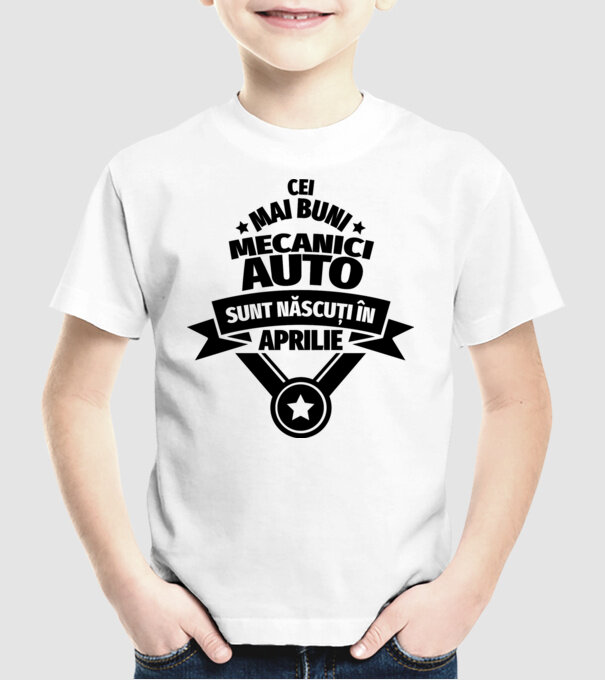 Cei mai buni mecanici auto sunt născuți în Aprilie model alb pe tricou