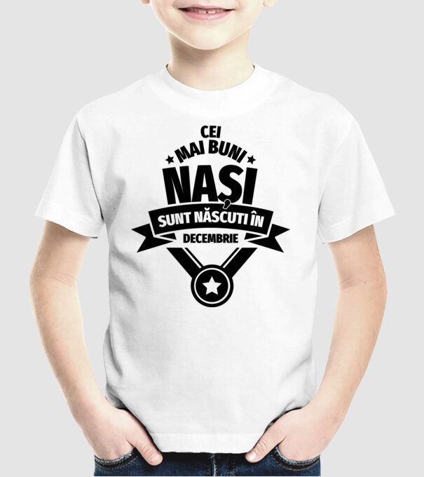Cei mai buni nași sunt născuți în decembrie. model alb pe tricou