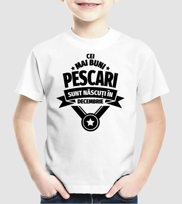 Cei mai buni pescari sunt născuți în decembrie model alb pe tricou